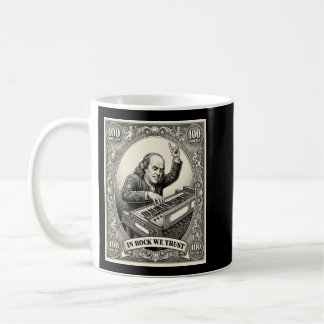 In Rock We Trust 100 Rocks Franklin Keyboarder Kaffeetasse