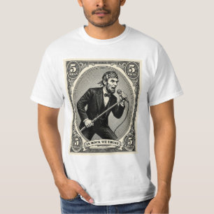 In Rock We Trust 5 Rocks Lincoln Sänger T-Shirt