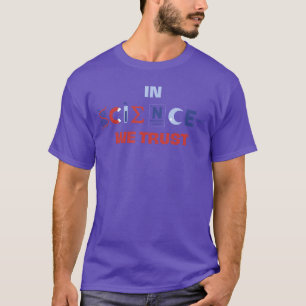 In Science Werust Atheist Atheismus Agnostiker Ske T-Shirt