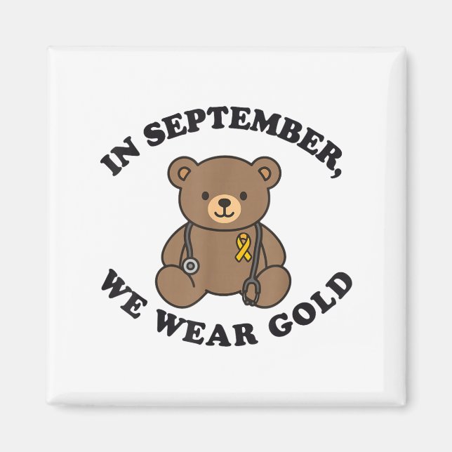In September We Wear Gold Pediatric Nurse Childhoo Magnet (Vorne)