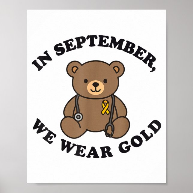 In September We Wear Gold Pediatric Nurse Childhoo Poster (Vorne)