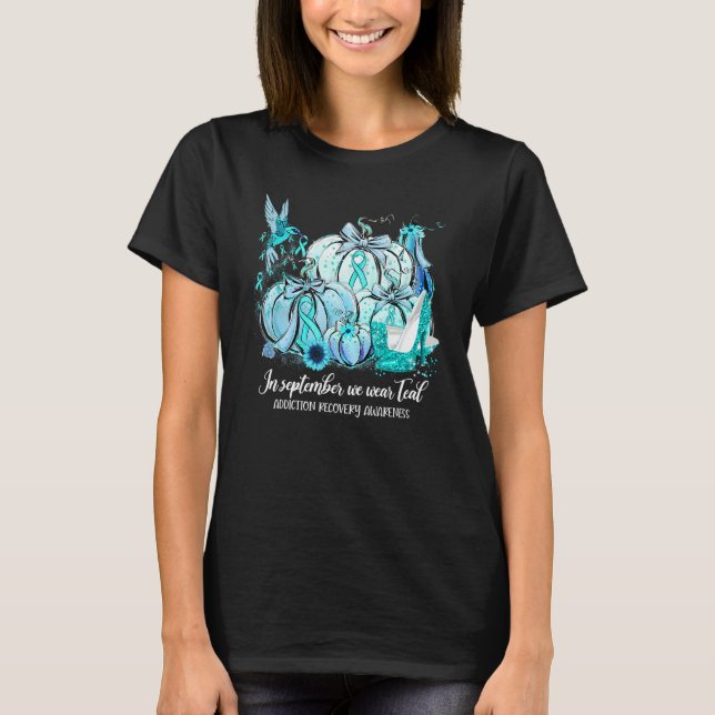 In September We Wear Teal Hummingbird Addiction Re T-Shirt (Vorderseite)
