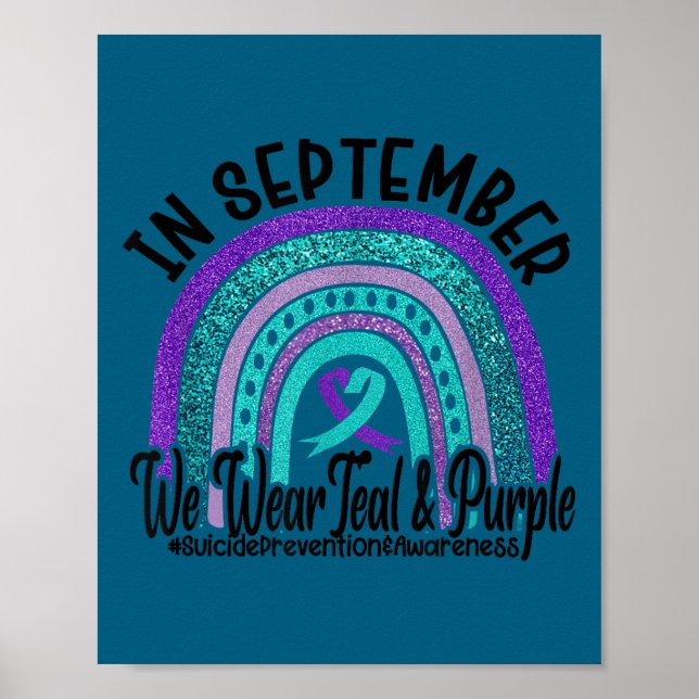 In September Wear Teal And Purple Rainbow Suicide  Poster (Vorne)