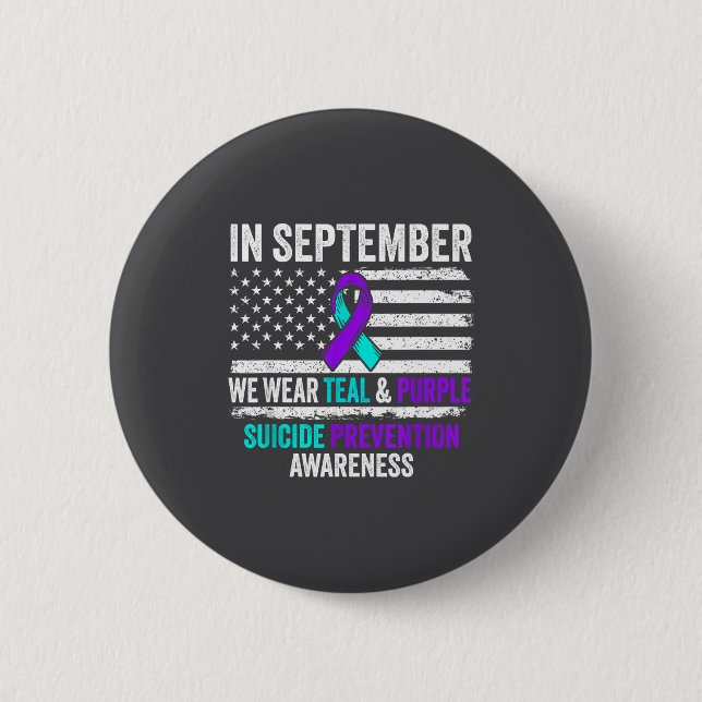 In September Wear Teal Purple Suicide Prevention A Button (Vorderseite)