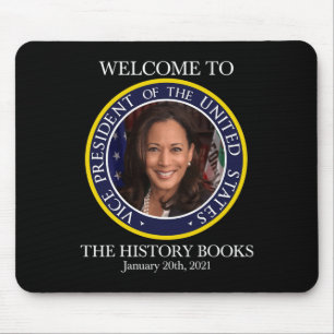 In The History Books Kamala Harris 2021 USA V.p. Mousepad