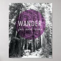 In The Woods Wander Far | und Wide Quote