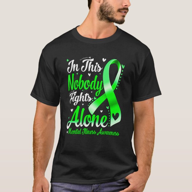 In This Family Nobody Fight Alone Mental Illness A T-Shirt (Vorderseite)