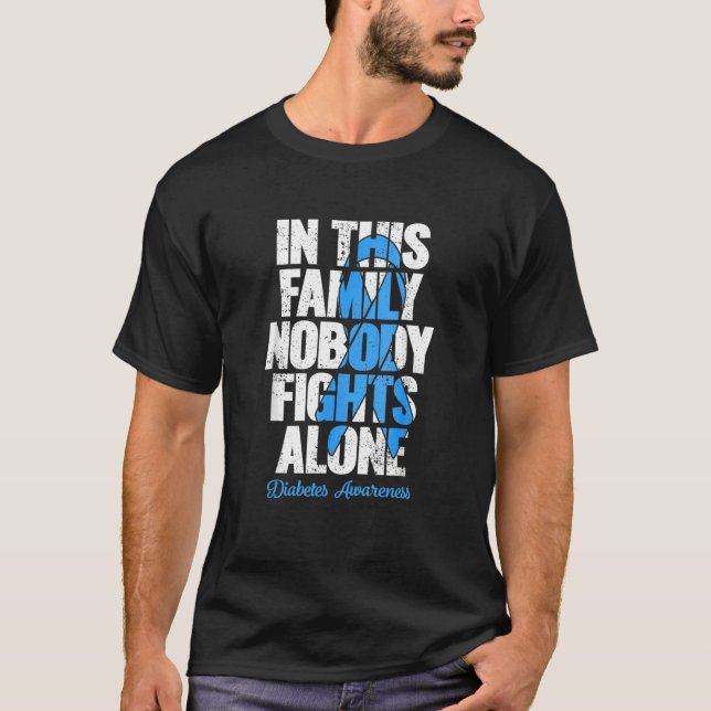 In This Family Nobody Fights Alone Diabetes Awaren T-Shirt (Vorderseite)