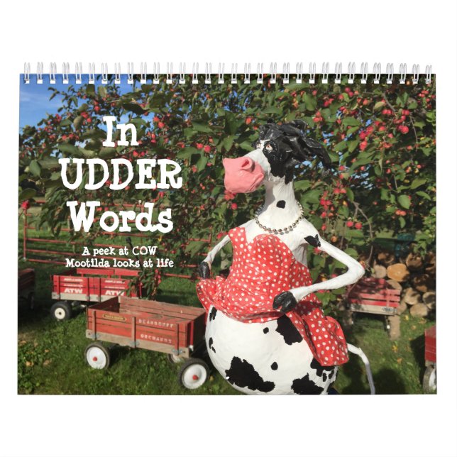 In UDDER Words ist ein huMOOrous COWlendar Kalender (Titelbild)