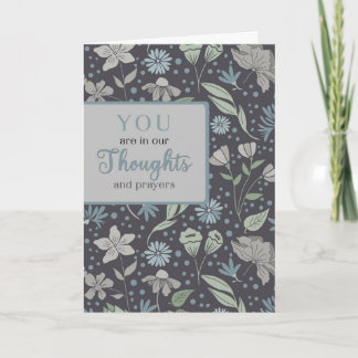 In unseren Gedanken und Gebeten florales Muster Karte