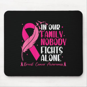 In unserer Familie kämpft niemand allein - Brustkr Mousepad