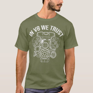 In V8 We Trust Automechaniker-Enthusiast Handbuch T-Shirt