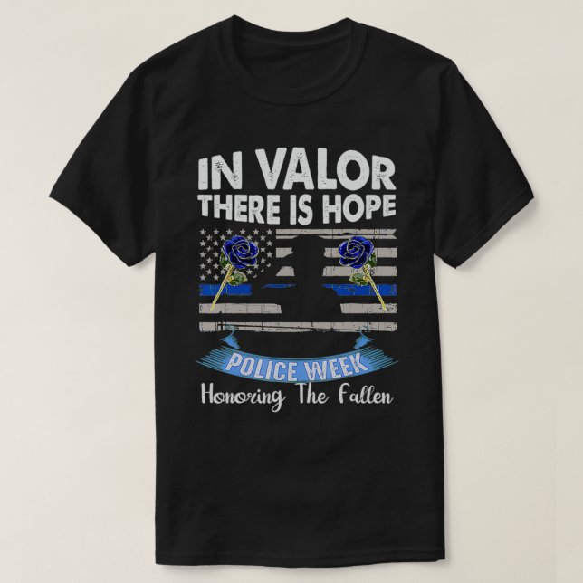 In Valve gibt es Hoffnung nationale Polizei erinne T-Shirt (Design vorne)