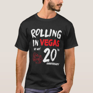 In Vegas für meine 20. Jubiläumsfeier T-Shirt