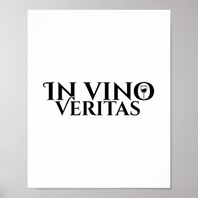 In Vino Veritas _ Latin _ Ancient Rome _ Wine Lieb Poster (Vorne)