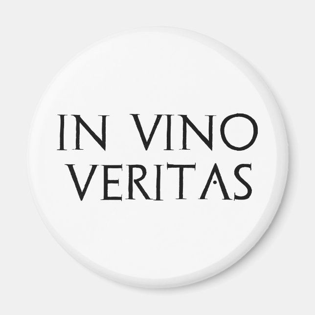 In Vino Veritas Magnet (Vorne)