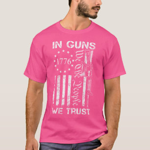 In Waffen vertrauen wir den Menschen sind AR15 US  T-Shirt
