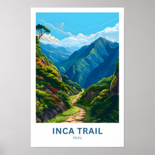 Inca Trail Peru Travel Print Poster