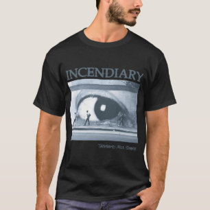 Incendiary (Hardcore Punk Band) - Album; Tausend  T-Shirt
