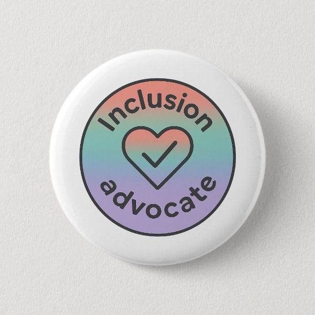 Inclusion Advocate Button (Vorderseite)