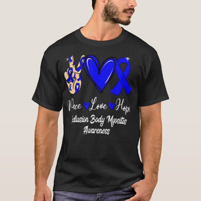 Inclusion Body Myositis IBM Peace Liebe Hope Blue  T-Shirt (Vorderseite)