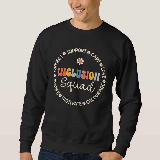 Inclusion Squad Appreciation Week Back to School Sweatshirt (Vorderseite)