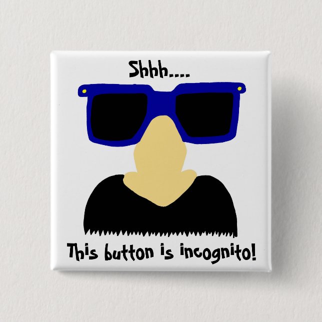Incognito Mustache & Glasses Button (Vorderseite)