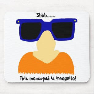 Incognito Mustache & Glasses Mousepad