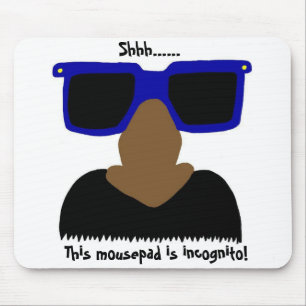 Incognito Mustache & Glasses Mousepad