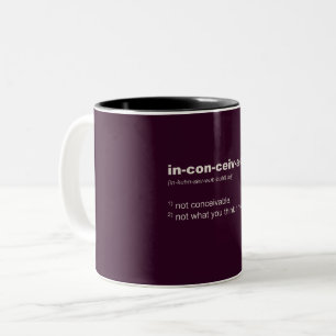 Inconceivable. Wort-Definition. Spaß, lustig Zweifarbige Tasse