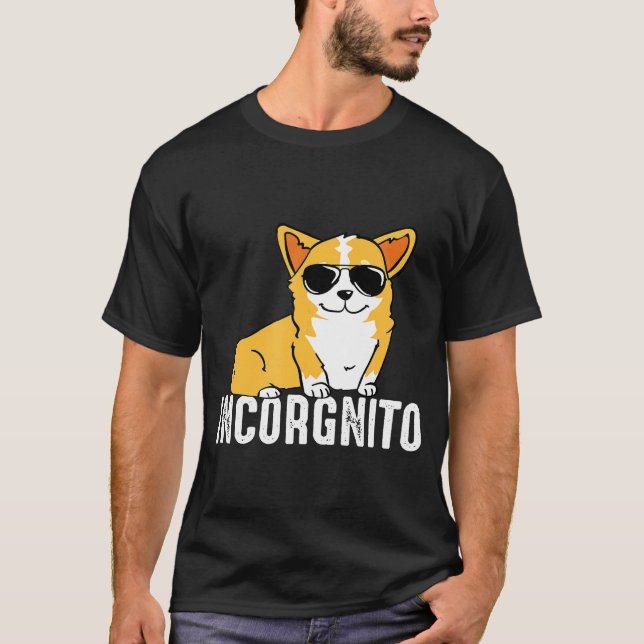 Incorgnito Corgi Dog T-Shirt (Vorderseite)