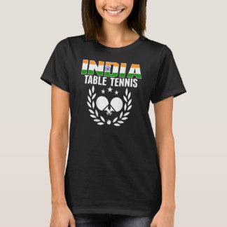 India Ping Pong Proud Indian Table Tennis Supplier T-Shirt
