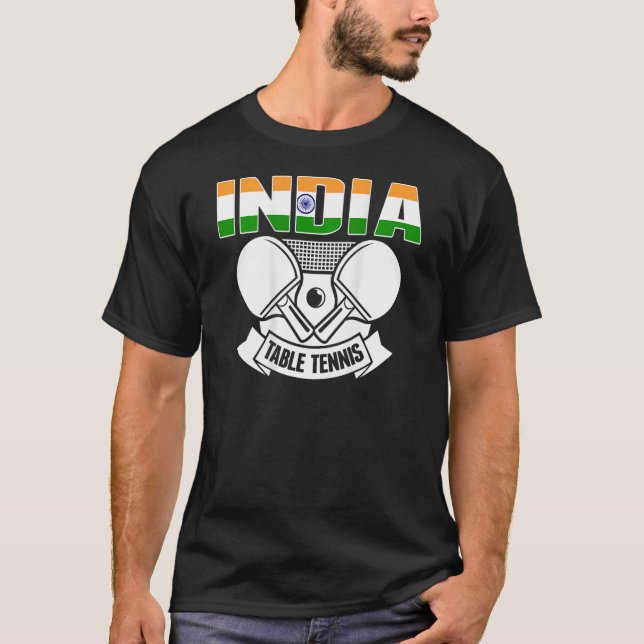 India Table Tennis   Support Indian Ping Pong Team T-Shirt (Vorderseite)