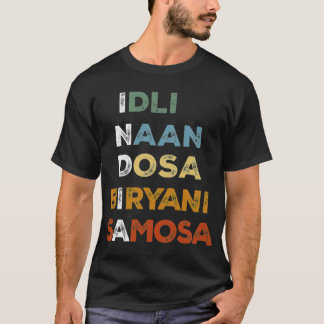 Indian Food Desi Spaß Funny T-Shirt