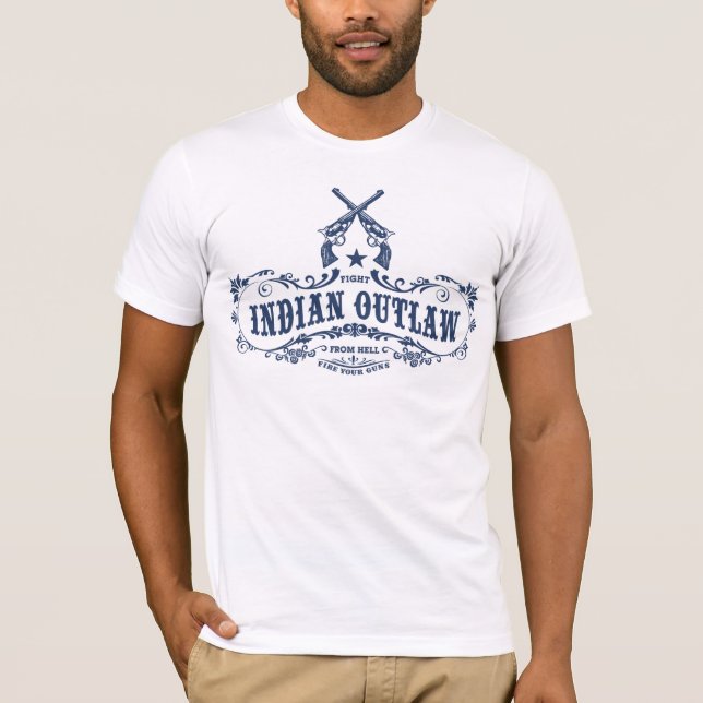 "INDIAN OUTLAW FROM HELL" T-Shirt (Vorderseite)