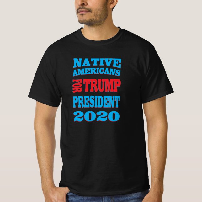 Indianer für Trump-Präsident 2020 T - Shirt (Vorderseite)