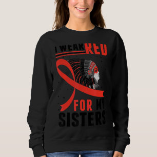 Indianeramerika Mmiw Awareness, das ich für meine  Sweatshirt