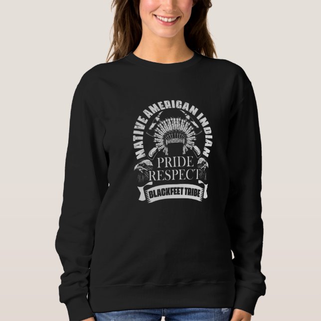 Indianerstolz Respekt Native Blackf Sweatshirt (Vorderseite)