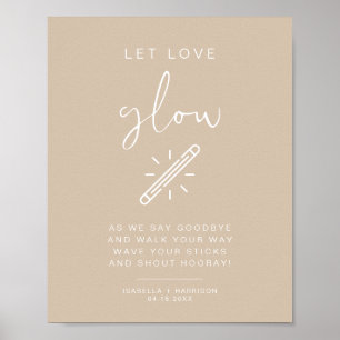 INDIE Boho Beige Ließ Liebe Glow Wedding Sign Poster
