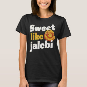 Indien Süß wie Jalebi T-Shirt