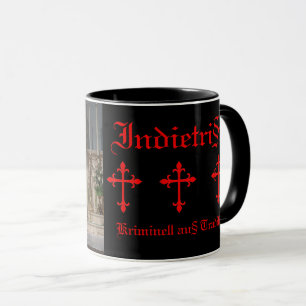 Indietrista - kriminell aus Tradition Tasse