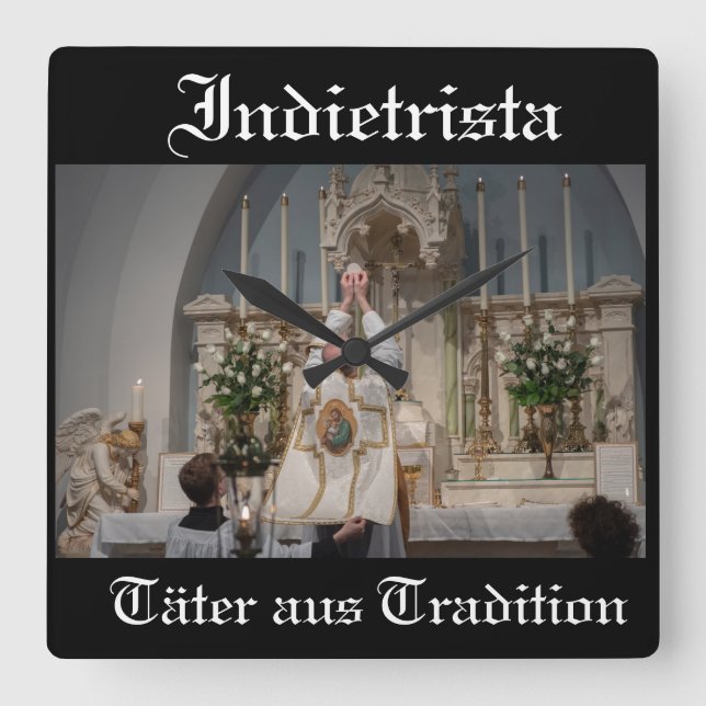 Indietrista - Täter aus Tradition Quadratische Wanduhr (Vorderseite)