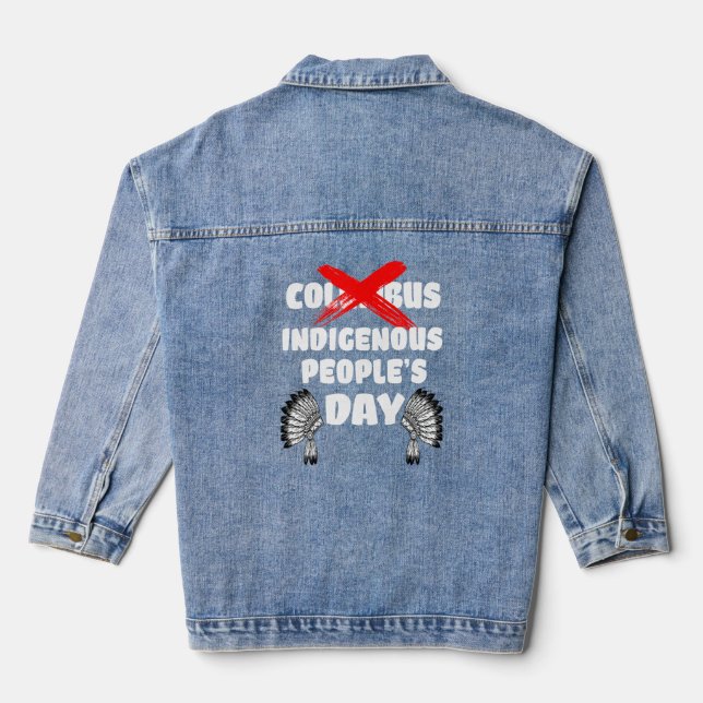 Indigene Menschen Tag nicht Columbus Day National  Jeansjacke (Rückseite)