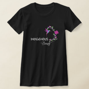 Indigene Schönheit T-Shirt