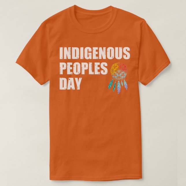 Indigene Völker Day AntiColumbus Day Indigene Indi T-Shirt (Design vorne)