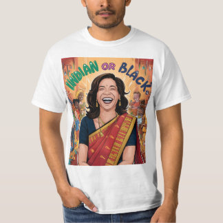 indisch oder schwarz | Kamala Harris T-Shirt