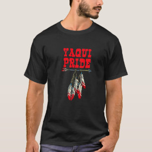 Indischer Yaqui Pride T-Shirt