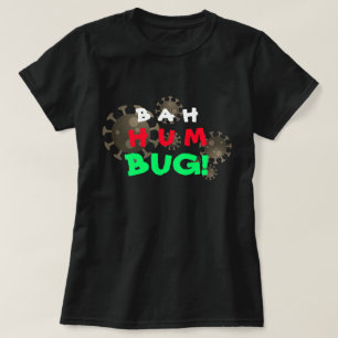 Individualisierbarer Bah Humbug! COVID-19 T-Shirt