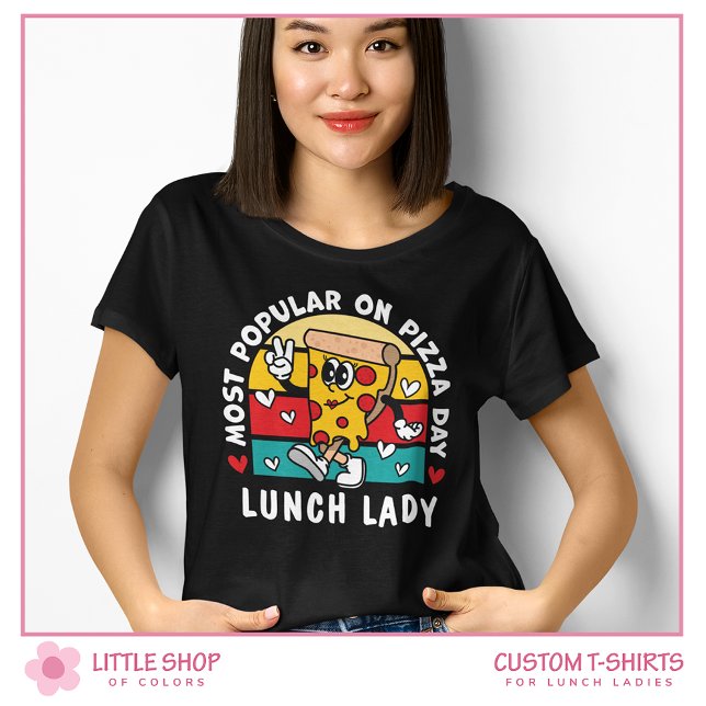 Individuell gestalteter Schulessen Lady Pizza Day T-Shirt (Von Creator hochgeladen)