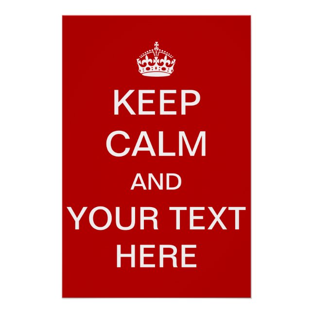 Individuell Personalisiert halten Sie Ruhe und füh Poster (Vorderseite)